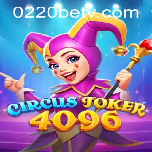 Desbravando o Mundo de CircusJoker4096: Um Jogo Inovador em 0220bet.com